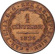 Italy Centesimo Vittorio Emanuele II 1826 KM# 1 CAR FELIX D G REX SAR CYP ET HIER 1 CENTESIMO 1826 coin obverse Italy Centesimo Vittorio Emanuele II 1826 KM# 1 CAR FELIX D G REX SAR CYP ET HIER 1 CENTESIMO 1826 coin obverse