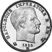 Italy 1 Lira Napoleon I 1814 M C# 8.1 NAPOLEONE IMPERATORE E RE 1814 M coin obverse Italy 1 Lira Napoleon I 1814 M C# 8.1 NAPOLEONE IMPERATORE E RE 1814 M coin obverse