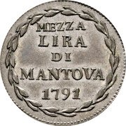 Italy 1/2 Lira (Mezza Lira) Leopoldo II 1791 KM# 271 MEZZA LIRA DI MANTOVA 1791 coin reverse Italy 1/2 Lira (Mezza Lira) Leopoldo II 1791 KM# 271 MEZZA LIRA DI MANTOVA 1791 coin reverse