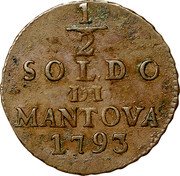 Italy 1/2 Soldo (Mezzo Soldo) Francesco II 1793 KM# 273 1/2 SOLDO DI MANTOVA 1793 coin reverse Italy 1/2 Soldo (Mezzo Soldo) Francesco II 1793 KM# 273 1/2 SOLDO DI MANTOVA 1793 coin reverse
