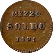 Italy 1/2 Soldo (Mezzo Soldo) Carlo II 1835 KM# A32 MEZZO SOLDO 1835 coin reverse Italy 1/2 Soldo (Mezzo Soldo) Carlo II 1835 KM# A32 MEZZO SOLDO 1835 coin reverse