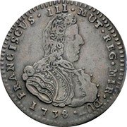 Italy 2 Lira Francesco III d'Este 1738 C# 11 D FRANCISCUS III MUT REG MIR DUX 1738 coin obverse Italy 2 Lira Francesco III d'Este 1738 C# 11 D FRANCISCUS III MUT REG MIR DUX 1738 coin obverse
