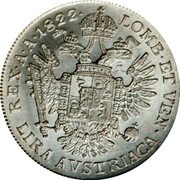 Italy Lira Francesco I. Lombardy 1822 M C# 6.2 LOMB ET VEN REX A A 1822 LIRA AVSTIACA coin reverse Italy Lira Francesco I. Lombardy 1822 M C# 6.2 LOMB ET VEN REX A A 1822 LIRA AVSTIACA coin reverse