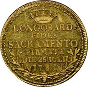 Italy Zecchino Joseph II. Milan 1781 KM# 213 LONGOBARD FIDES SACRAMENTO FIRMATA DIE 25 IULII 1781 coin reverse Italy Zecchino Joseph II. Milan 1781 KM# 213 LONGOBARD FIDES SACRAMENTO FIRMATA DIE 25 IULII 1781 coin reverse