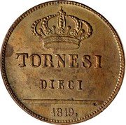 Italy 10 Tornesi Ferdinando I 1819 KM# 290 TORNESI DIECI 1819 coin reverse Italy 10 Tornesi Ferdinando I 1819 KM# 290 TORNESI DIECI 1819 coin reverse