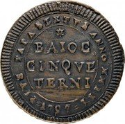 Italy 5 Baiocchi Pius VI Terni 1797 XXIII KM# 2 PIVS PAPA SEXTVS XXIII 1797  BAIOC CINQVE TERNI coin obverse Italy 5 Baiocchi Pius VI Terni 1797 XXIII KM# 2 PIVS PAPA SEXTVS XXIII 1797  BAIOC CINQVE TERNI coin obverse