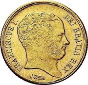 Italy 6 Ducati Francesco I 1826 KM# 302 FRANCISCVS I. DEI GRATIA REX 1826 coin obverse Italy 6 Ducati Francesco I 1826 KM# 302 FRANCISCVS I. DEI GRATIA REX 1826 coin obverse