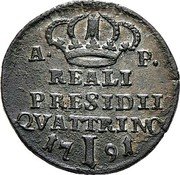Italy Quattrino Ferdinando IV 1791 P//A-P KM# 1 A P REALI PRESIDII QVATTRINO 17 I 91 coin reverse Italy Quattrino Ferdinando IV 1791 P//A-P KM# 1 A P REALI PRESIDII QVATTRINO 17 I 91 coin reverse