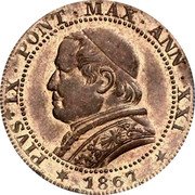 Italy Soldo Pio IX 1867 R XXI; Small date KM# 1372.2 PIVS IX PONT MAX ANN XXI 1867 coin obverse
