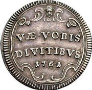 Italy 1/2 Grosso Clement XIII 1762 1762-IV KM# 995 VAE VOBIS DIVITIBVS 1761 coin reverse Italy 1/2 Grosso Clement XIII 1762 1762-IV KM# 995 VAE VOBIS DIVITIBVS 1761 coin reverse