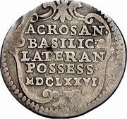 Italy Grosso Innocent XI 1676 MDCLXXVI KM# 385 ACROSAN BASILIC LATERAN POSSESS MDCLXXVI coin reverse Italy Grosso Innocent XI 1676 MDCLXXVI KM# 385 ACROSAN BASILIC LATERAN POSSESS MDCLXXVI coin reverse
