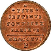Italy Quattrino Pius VII 1816 B MDCCCXVI (1816)-XVI KM# 1276.3 PIVS SEPTIMVS PONTIFEX MAXIMVS MDCCCXVI B coin reverse Italy Quattrino Pius VII 1816 B MDCCCXVI (1816)-XVI KM# 1276.3 PIVS SEPTIMVS PONTIFEX MAXIMVS MDCCCXVI B coin reverse