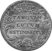 Italy Testone Innocent XII ND (1691) I KM# 541 TANQVAM LVTVM AESTIMABITVR coin reverse Italy Testone Innocent XII ND (1691) I KM# 541 TANQVAM LVTVM AESTIMABITVR coin reverse