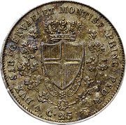 Italy 25 Centesimi Carlo Felice 1829 F//L (a) KM# 128.1 DVX SAR GENVAE ET MONTISF PRINC PED & C 25 coin reverse Italy 25 Centesimi Carlo Felice 1829 F//L (a) KM# 128.1 DVX SAR GENVAE ET MONTISF PRINC PED & C 25 coin reverse