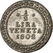 Italy 1/2 Lira Franz II 1802 A KM# 788 1/2 LIRA VENETA 1802 coin reverse Italy 1/2 Lira Franz II 1802 A KM# 788 1/2 LIRA VENETA 1802 coin reverse