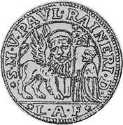 Italy 1/4 Ducatone (31 Soldi) St. Justina. Paolo Renier 1779 LAF KM# 701 S M V PAVL RAINERI D LAF coin obverse Italy 1/4 Ducatone (31 Soldi) St. Justina. Paolo Renier 1779 LAF KM# 701 S M V PAVL RAINERI D LAF coin obverse