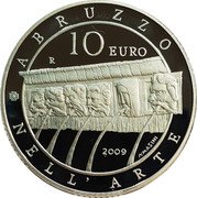 Italy 10 Euro Abruzzo Arts 2009 R Proof KM# 337 ABRUZZO NELL' ARTE 10 EURO R 2009 A.MASINI coin reverse