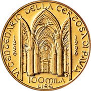 Italy 100000 Lira 600th Anniversary of the Foundation of the Certosa di Pavia 1996 R Proof KM# 224 VI CENTENARIO DELLA CERTOSA DI PAVIA 1 1 3 9 9 9 6 6 R 100 MILA LIRE coin reverse Italy 100000 Lira 600th Anniversary of the Foundation of the Certosa di Pavia 1996 R Proof KM# 224 VI CENTENARIO DELLA CERTOSA DI PAVIA 1 1 3 9 9 9 6 6 R 100 MILA LIRE coin reverse