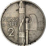 Italy 2 Lira Vittorio Emanuele III. Fasces 1927 R KM# 63 P.MORBIDUCCI A MOTTI INC BVONO DA LIRE 2 1923 R coin reverse Italy 2 Lira Vittorio Emanuele III. Fasces 1927 R KM# 63 P.MORBIDUCCI A MOTTI INC BVONO DA LIRE 2 1923 R coin reverse