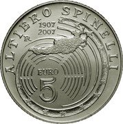 Italy 5 Euro 100th Anniversary of the Birth of Altiero Spinelli 2007 R KM# 293 ALTIERO SPINELLI R 1907 2007 EURO 5 coin reverse