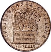 Italy 5 Lire Venice Coinage 1848 KM# 803 INDIPENDENZA ITALIANA XI AGOSTO MDCCCXLVIII VENEZIA A. FABRIS coin obverse Italy 5 Lire Venice Coinage 1848 KM# 803 INDIPENDENZA ITALIANA XI AGOSTO MDCCCXLVIII VENEZIA A. FABRIS coin obverse
