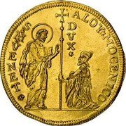 Italy 50 Zecchino Alvise Mocenigo IV ND KM# 681 ALOY MOCENICO S M VENET DVX coin obverse Italy 50 Zecchino Alvise Mocenigo IV ND KM# 681 ALOY MOCENICO S M VENET DVX coin obverse