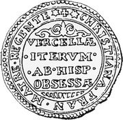 Italy Doppia 1638 KM# 8 Vercelli/ Siege Coinage VERCELLÆ ITERVM .AB. HISP OBSESSÆ. coin reverse Italy Doppia 1638 KM# 8 Vercelli/ Siege Coinage VERCELLÆ ITERVM .AB. HISP OBSESSÆ. coin reverse