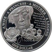 Niue One Dollar (Princess Diana Commemoration) A WIFE A PRINCESS A MOTHER A LEGEND THE WORST ILLNESS OF OUR TIME IS THAT SO MANY PEOPLE HAVE TO SUFFER FROM NEVER BEING LOVED. D DIANA ONE DOLLAR coin reverse