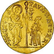 Italy Zecchino Paolo Renier ND KM# 714 PAVL. RAINER S. M. VENET. coin obverse Italy Zecchino Paolo Renier ND KM# 714 PAVL. RAINER S. M. VENET. coin obverse