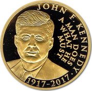 Niue 10 Dollars (John F. Kennedy) JOHN F. KENNEDY 1917-2027 A MAN DOES WHAT HE MUST coin reverse Niue 10 Dollars (John F. Kennedy) JOHN F. KENNEDY 1917-2027 A MAN DOES WHAT HE MUST coin reverse