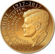 Niue 5 Dollars (John F. Kennedy) 1917-2027 JOHN F. KENNEDY THINGS DO NOT HAPPEN, THINGS ARE MADE TO HAPPEN coin reverse Niue 5 Dollars (John F. Kennedy) 1917-2027 JOHN F. KENNEDY THINGS DO NOT HAPPEN, THINGS ARE MADE TO HAPPEN coin reverse
