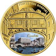 Niue 50 Dollars (Ponte dei Sospiri) CANALETTO PONTE DEI SOSPIRI coin reverse Niue 50 Dollars (Ponte dei Sospiri) CANALETTO PONTE DEI SOSPIRI coin reverse