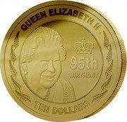 New Zealand Ten Dollars (95th Birthday of the Queen) QUEEN ELIZABETH II 95TH BIRTHDAY TEN DOLLARS coin reverse