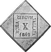 Italy 10 Baiocchi X# 11 Roman Republic CIRCVM ROMA VALLATA 1849 X coin reverse