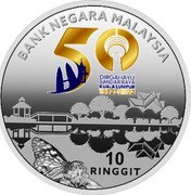 Malaysia 10 Ringgit (50th Anniversary of Kuala Lumpur) 50 DIRGAHAYU BANDAR RAYA KUALA LUMPUR 1972-2022 10 RINGGIT BANK NEGARA MALAYSIA coin obverse