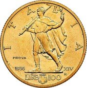 Italy 100 Lire Littore. Vittorio Emanuele III. Trial Strike 1936 R XIV KM# Pr67 ITALIA PROVA 1936 XIV R LIRE 100 coin reverse
