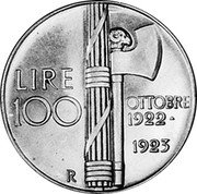 Italy 100 Lire (Mussolini. Type I) X# 6 LIRE 100 OTTOBRE 1922 1923 R coin obverse Italy 100 Lire (Mussolini. Type I) X# 6 LIRE 100 OTTOBRE 1922 1923 R coin obverse