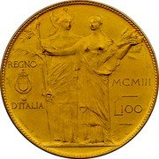 Italy 100 Lire (Vittorio Emanuele III) KM# Pn6 REGNO D'ITALIA MCMIII L100 coin reverse