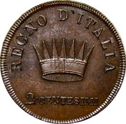 Italy 2 Centesimi Napoleon I Pattern Strike 1806 M KM# Pn2 REGNO D'ITALIA 2 CENTESIMI coin reverse Italy 2 Centesimi Napoleon I Pattern Strike 1806 M KM# Pn2 REGNO D'ITALIA 2 CENTESIMI coin reverse