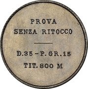 Italy 20 Lire Prova 1927R KM# TS1 PROVA SENZA RITOCCO D 35 P GR 15 TIT 800 M coin obverse Italy 20 Lire Prova 1927R KM# TS1 PROVA SENZA RITOCCO D 35 P GR 15 TIT 800 M coin obverse