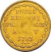 Italy 4 Zecchini Paolo Renier. Pietas Optimi Principis 1783 FD X# 359 PAULI REINERJ PRINC MUNUS ANNO V 1783 coin reverse Italy 4 Zecchini Paolo Renier. Pietas Optimi Principis 1783 FD X# 359 PAULI REINERJ PRINC MUNUS ANNO V 1783 coin reverse