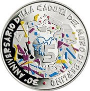Italy 5 Euro (30th Anniversary of the Fall of the Berlin Wall) 30 ANNIVERSARIO DELLA CADUTA DEL MURO DI BERLINO 5 EURO R coin reverse Italy 5 Euro (30th Anniversary of the Fall of the Berlin Wall) 30 ANNIVERSARIO DELLA CADUTA DEL MURO DI BERLINO 5 EURO R coin reverse