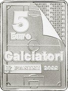 Italy 5 Euro Figurine Panini. White 2022 R In Sets only 5 EURO CALCIATORI PANINI 2022 coin reverse Italy 5 Euro Figurine Panini. White 2022 R In Sets only 5 EURO CALCIATORI PANINI 2022 coin reverse