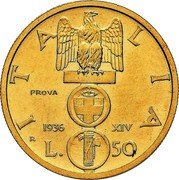 Italy 50 Lire Vittorio Emanuele III Trial Strike 1936 R XIV KM# Pr66 ITALIA PROVA 1936 XIV R L 50 coin reverse Italy 50 Lire Vittorio Emanuele III Trial Strike 1936 R XIV KM# Pr66 ITALIA PROVA 1936 XIV R L 50 coin reverse