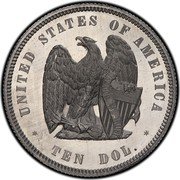 USA Ten Dollars Eagle Coin Pattern 1872  UNITED STATES OF AMERICA IN GOD WE TRUST TEN DOL. coin reverse