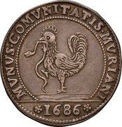 Italy 1 Osella (Cock) X# 14 1686 MVNVS COMVNITATIS MVRIANI coin obverse