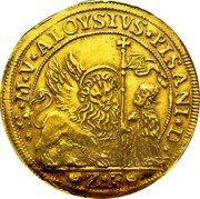 Italy 12 Zecchini Alvise Pisani ND (1735-1741)  S M V ALOYSIVS PISANI D Z F coin obverse Italy 12 Zecchini Alvise Pisani ND (1735-1741)  S M V ALOYSIVS PISANI D Z F coin obverse