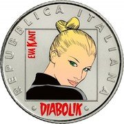 Italy 5 Euro Diabolik. Eva Kant 2023 R EVA KANT DIABOLIK REPUBBLICA ITALIANA coin obverse Italy 5 Euro Diabolik. Eva Kant 2023 R EVA KANT DIABOLIK REPUBBLICA ITALIANA coin obverse