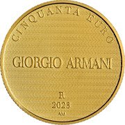 Italy 50 Euro Giorgio Armani 2023 R GIORGIO ARMANI CINQUANTA EURO R 2023 AM coin reverse