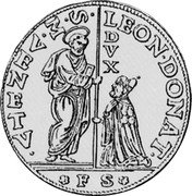 Italy Zecchino (Leonardo Donato) KM# Pn2 LEON DONAT S M VENETV DVX F S coin obverse Italy Zecchino (Leonardo Donato) KM# Pn2 LEON DONAT S M VENETV DVX F S coin obverse